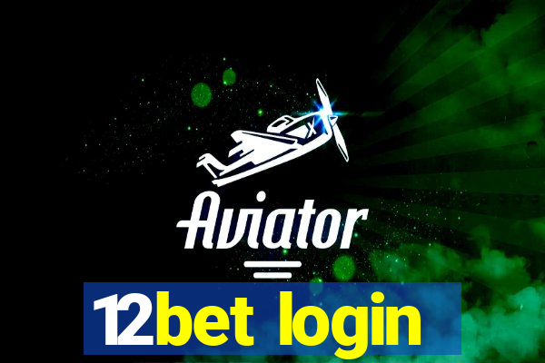 12bet login